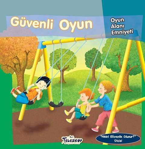 Güvenli Oyun - Oyun Alanı Emniyeti