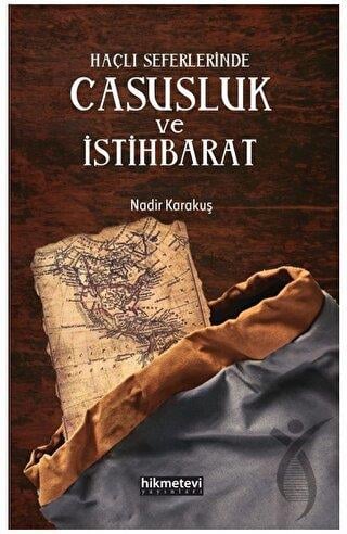 Haçlı Seferlerinde Casusluk ve İstihbarat