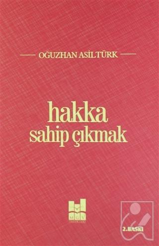 Hakka Sahip Çıkmak