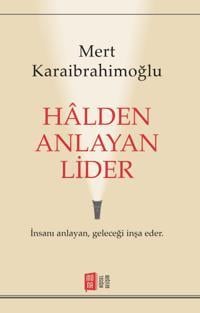 Halden Anlayan Lider