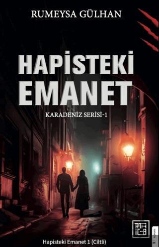 Hapisteki Emanet 1 (Ciltli)