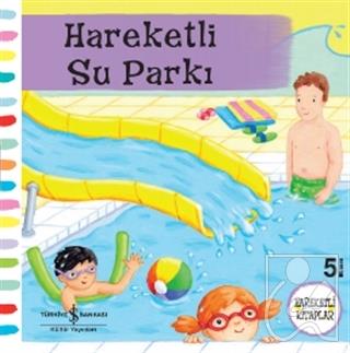 Hareketli Su Parkı