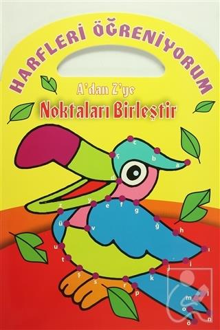 Harfleri Öğreniyorum A'dan Z'ye Noktaları Birleştir
