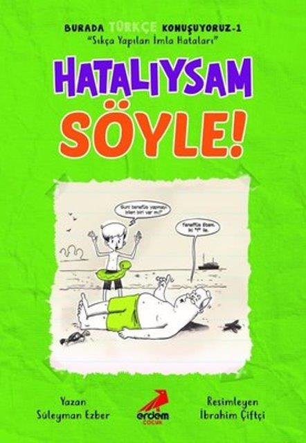 Hatalıysam Söyle! - Burada Türkçe Konuşuyoruz 1