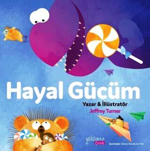 Hayal Gücüm - Resimli