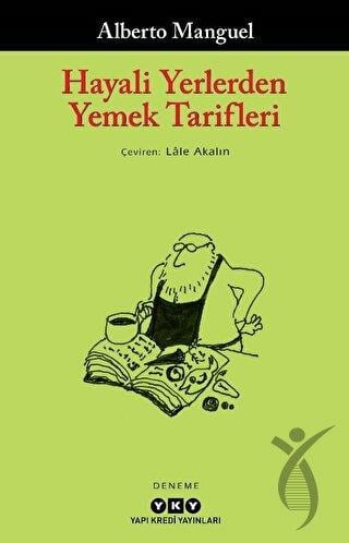 Hayali Yerlerden Yemek Tarifleri