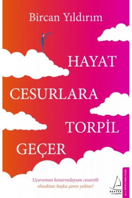 Hayat Cesurlara Torpil Geçer