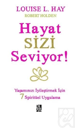 Hayat Sizi Seviyor!