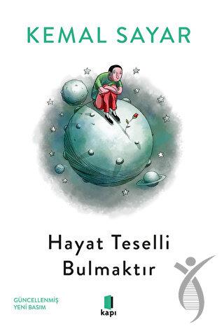 Hayat Teselli Bulmaktır