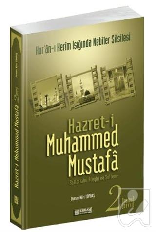 Hazret-i Muhammed Mustafa 2 Medine Devri