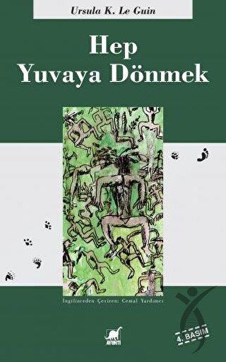 Hep Yuvaya Dönmek