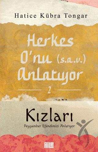 Herkes Onu (s.a.v.) Anlatıyor - 2