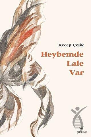 Heybemde Lale Var