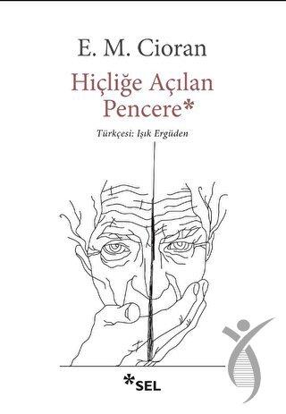 Hiçliğe Açılan Pencere