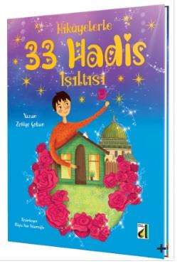 Hikayelerle 33 Hadis Işıltısı