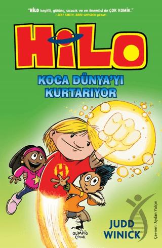 Hilo 2 : Koca Dünya’yı Kurtarıyor