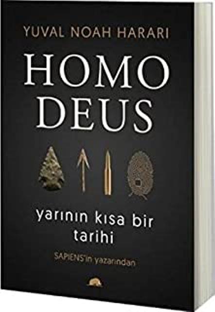 Homo Deus: Yarının Kısa Bir Tarihi