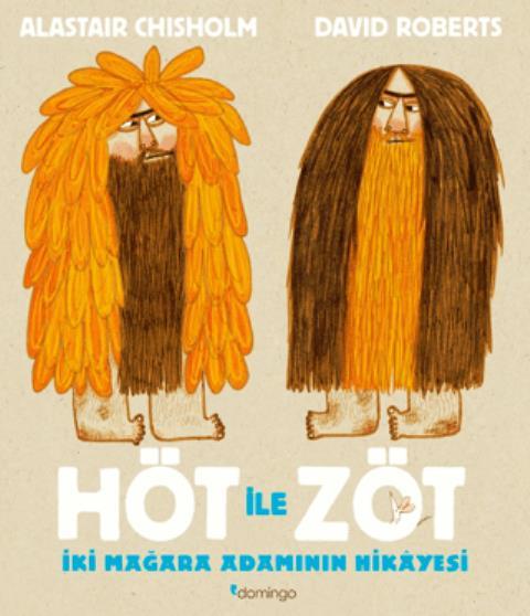 Höt ile Zöt - İki Mağara Adamının Hikayesi