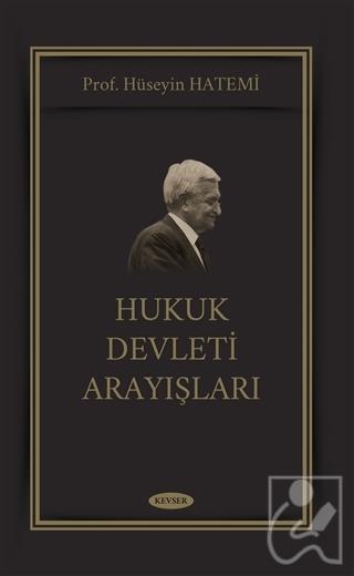 Hukuk Devleti Arayışları