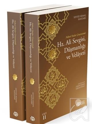 Hz. Ali Sevgisi, Düşmanlığı ve Velayeti (2 Kitap)