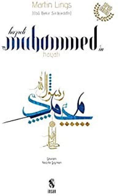 Hz. Muhammed’in Hayatı
