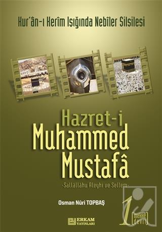 Hz. Muhammed Mustafa Cilt: 1 - Mekke Devri