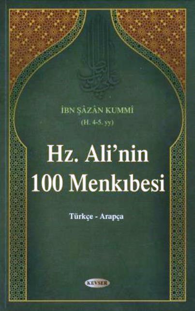 Hz. Ali'nin 100 Menkıbesi (Arapça - Türkçe)