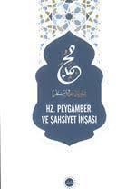 Hz. Peygamber Ve Şahsiyet İnşası