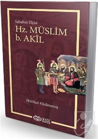 Hz. Müslüm b. Akil