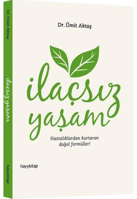 İlaçsız Yaşam