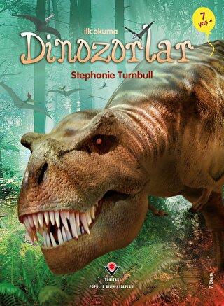 İlk Okuma - Dinozorlar (7+ Yaş)