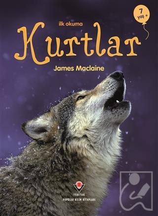 İlk Okuma - Kurtlar