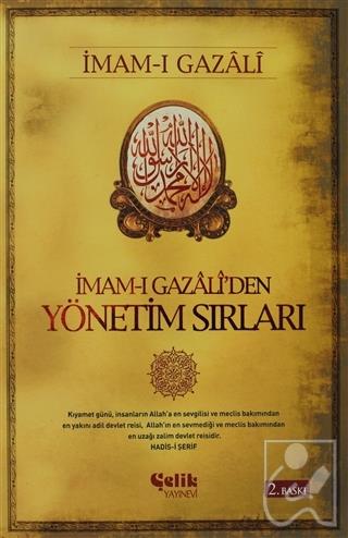 İmam-ı Gazali’den Yönetim Sırları