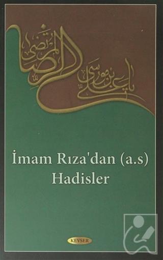 İmam Rıza'dan (a.s) Hadisler