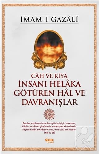 İnsanı Helaka Götüren Hal ve Davranışlar