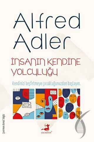 İnsanın Kendine Yolculuğu