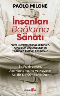 İnsanları Bağlama Sanatı