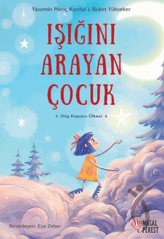 Işığını Arayan Çocuk