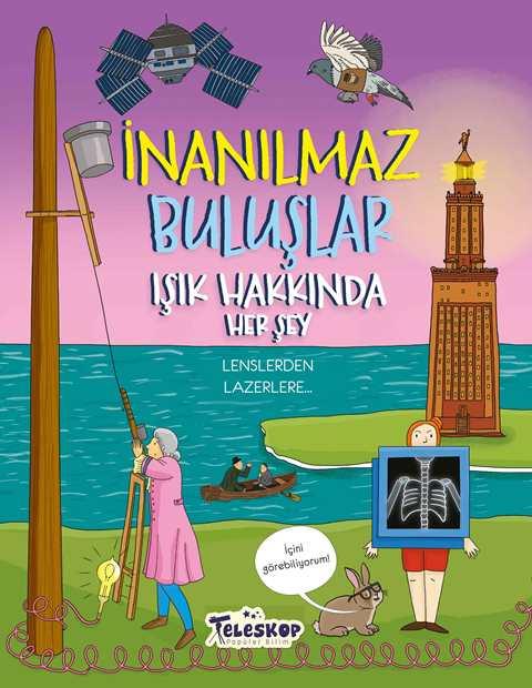Işık Hakkında Herşey - İnanılmaz Buluşlar