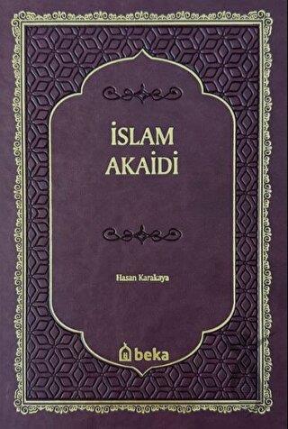 İslam Akaidi (Ciltli)