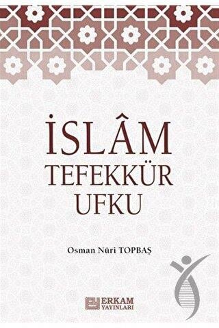 İslam Tefekkür Ufku