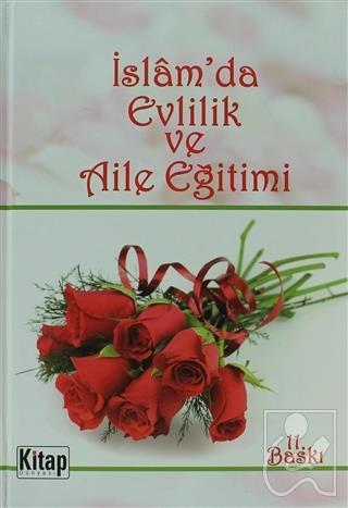 İslam'da Evlilik ve Aile Eğitimi