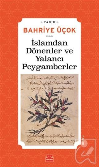 İslamdan Dönenler ve Yalancı Peygamberler