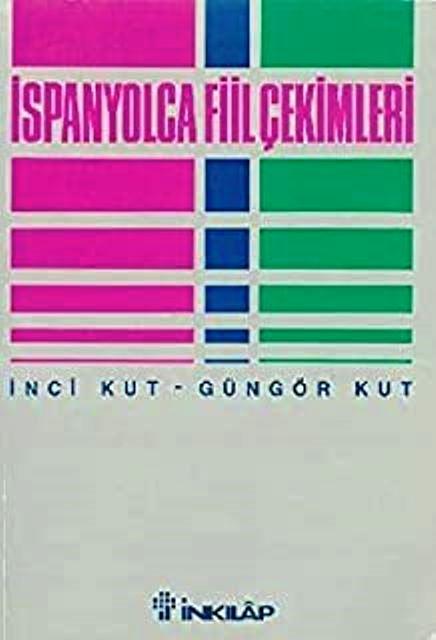 İspanyolca Fiil Çekimleri