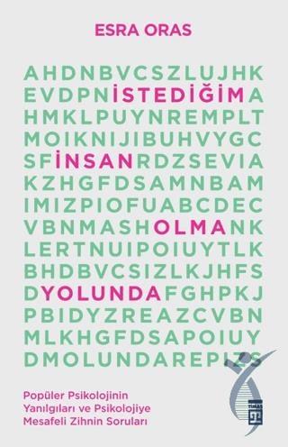 İstediğim İnsan Olma Yolunda