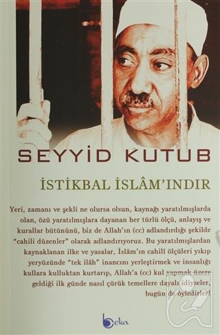 İstikbal İslam'ındır