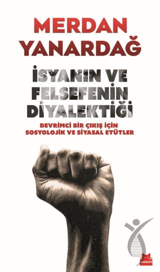 İsyanın ve Felsefenin Diyalektiği