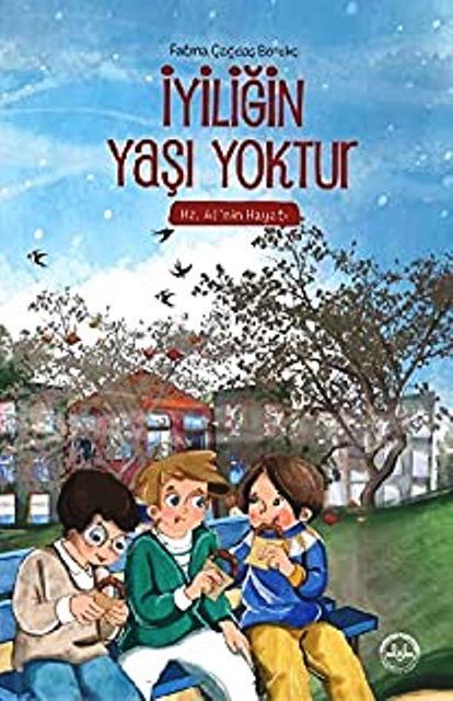 İyiliğin Yaşı Yoktur