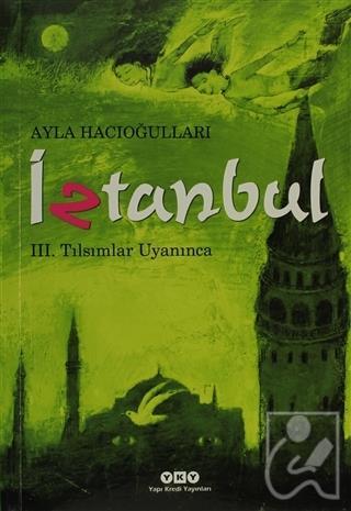 İztanbul 3 Tılsımlar Uyanınca 