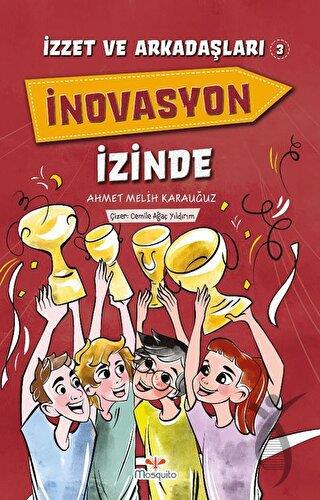 İzzet Ve Arkadaşları İnovasyon İzinde